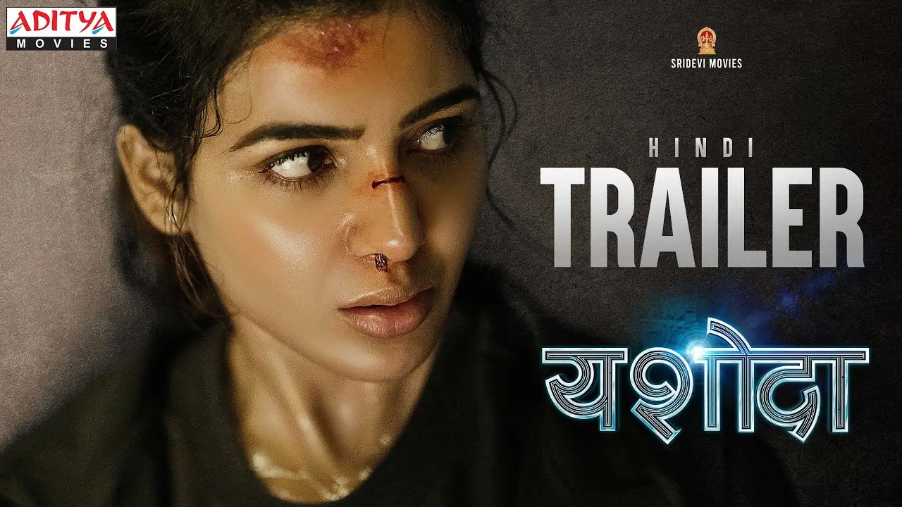 Yashoda — trailer