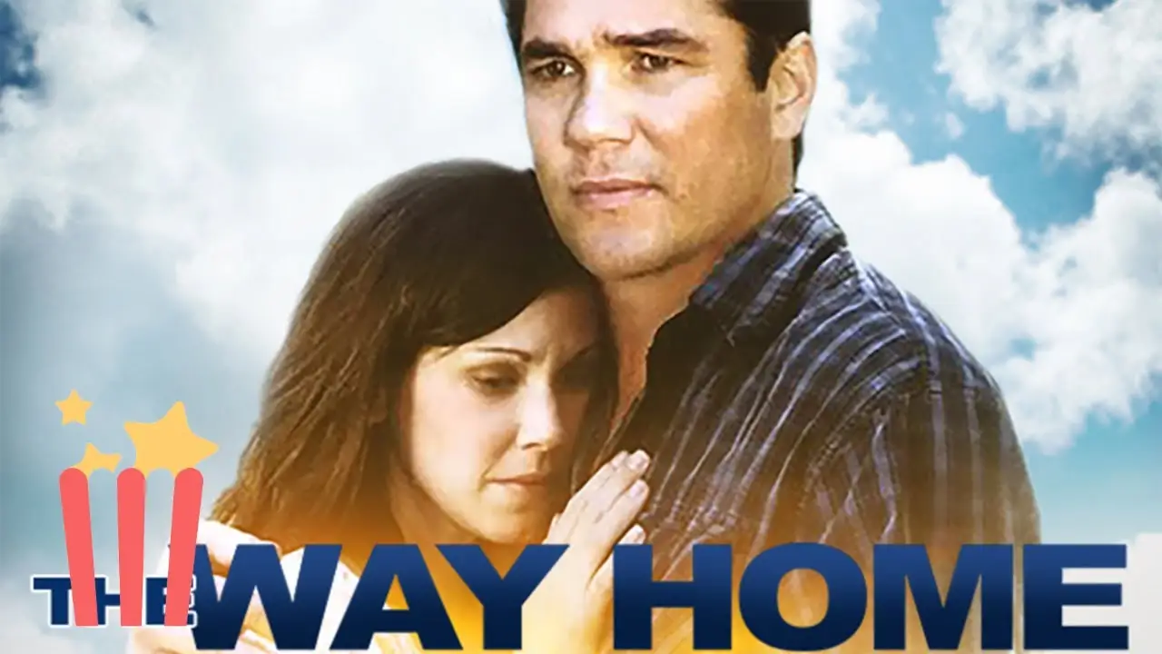 The Way Home — tráiler
