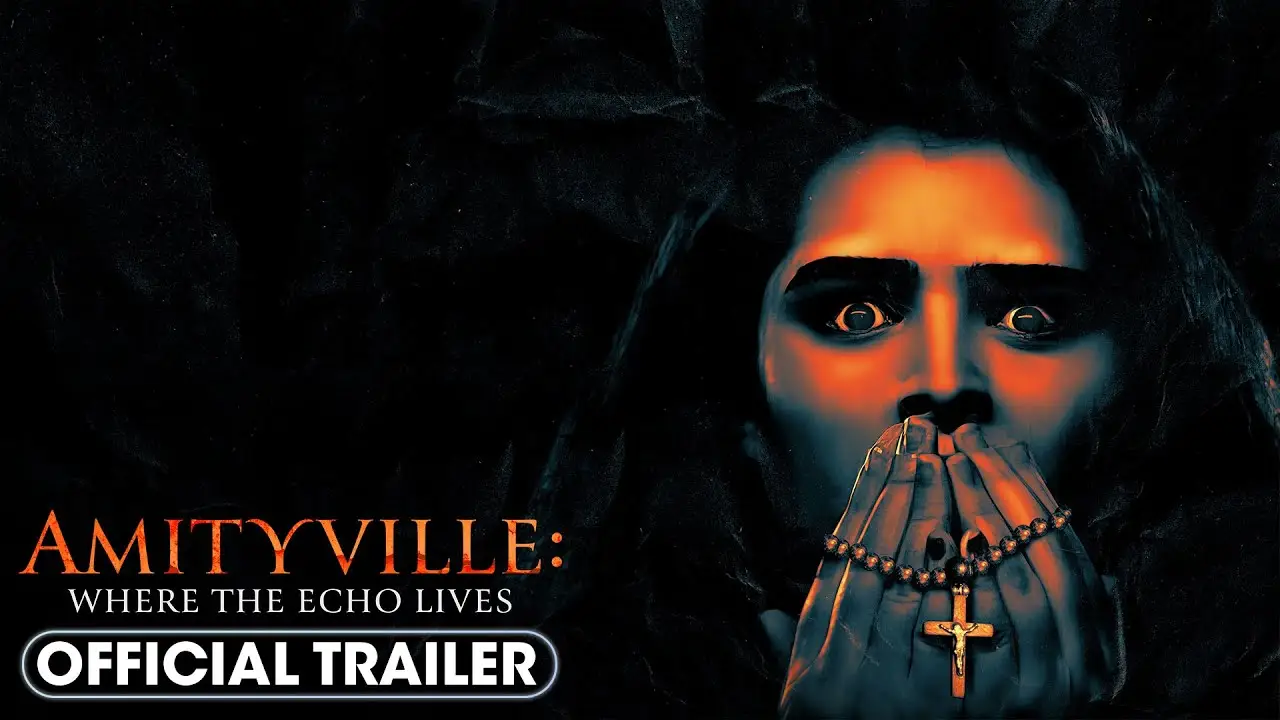 Amityville: Where the Echo Lives — trailer