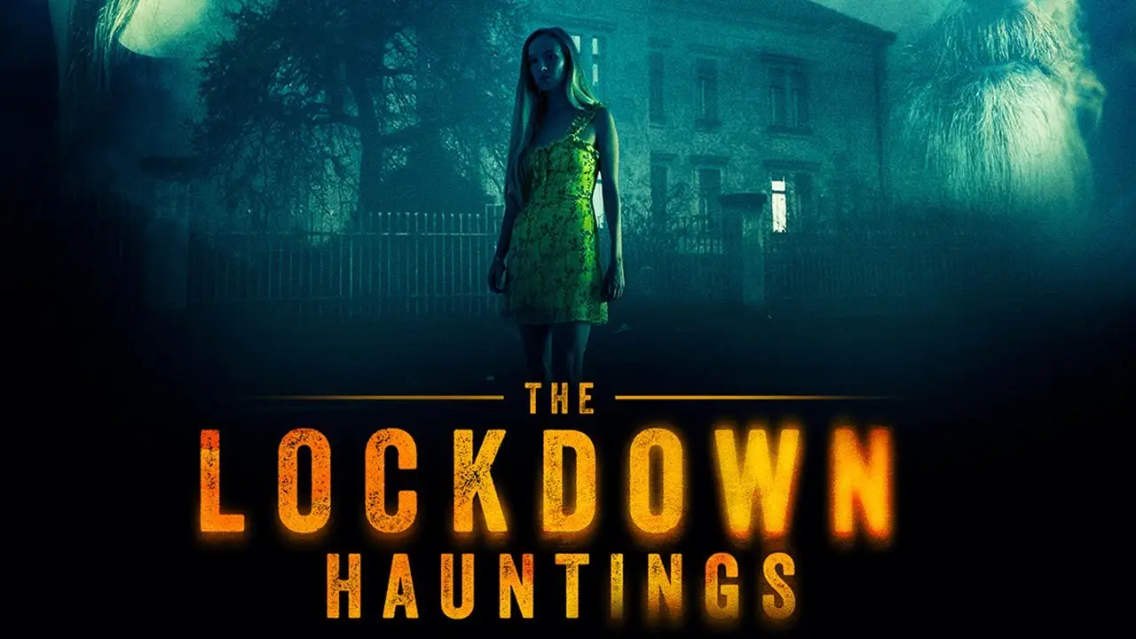 The Lockdown Hauntings — трейлер