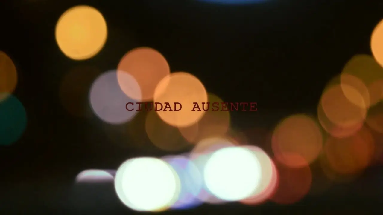 Ciudad ausente — trailer