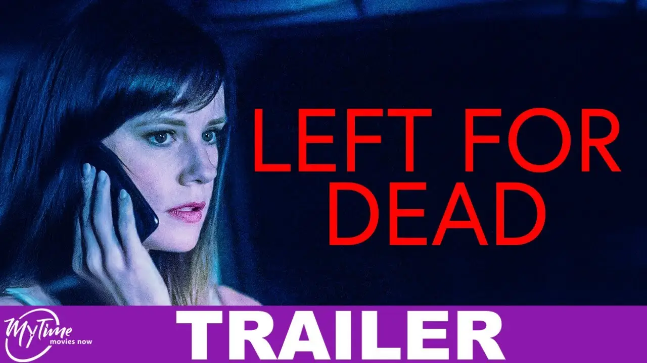 Left for Dead — trailer