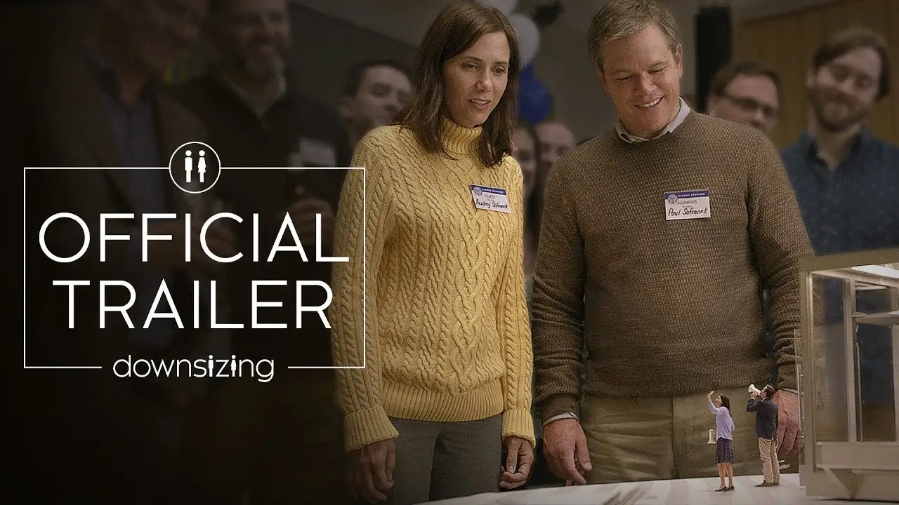 Downsizing — tráiler