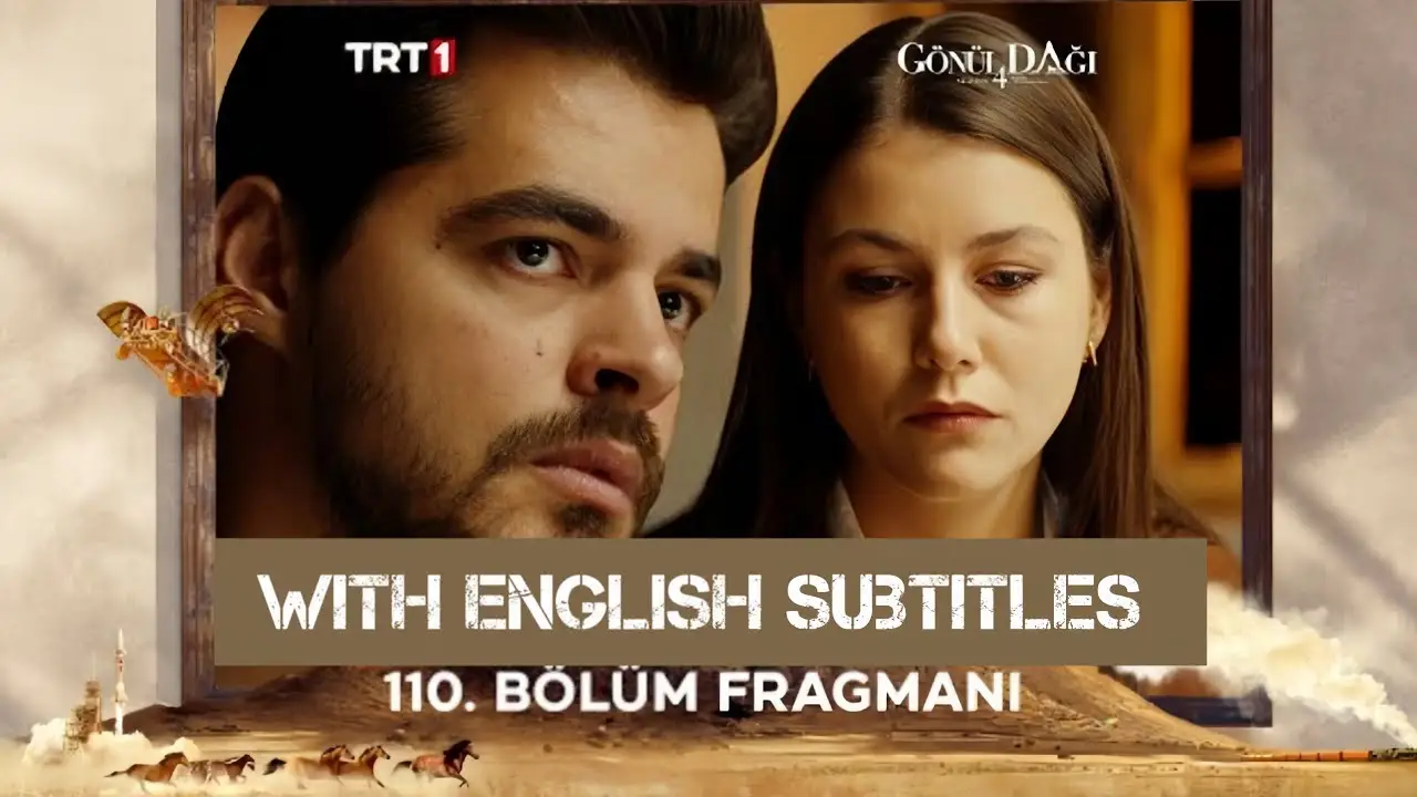 Gönül Dağı — трейлер