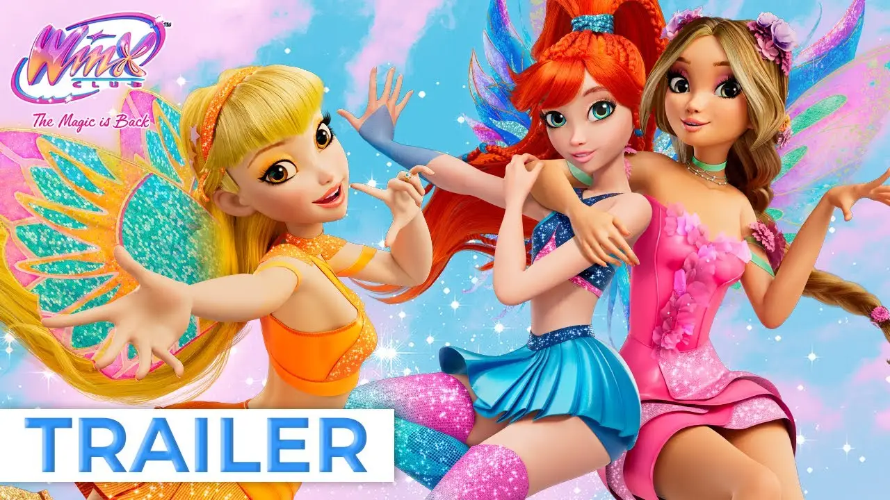 Winx Club: The Magic Is Back — trailer