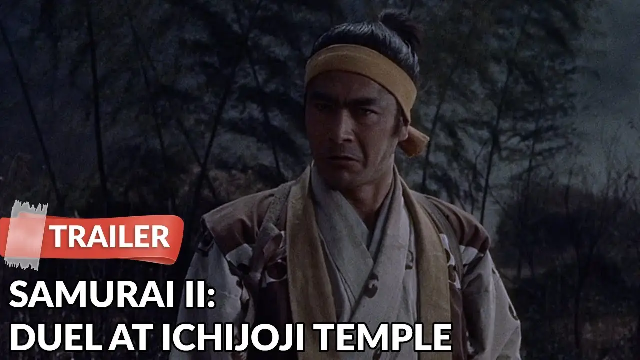 Samurai II: Duel at Ichijoji Temple — trailer