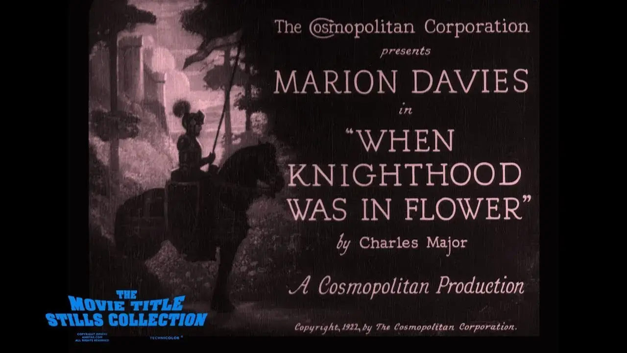 When Knighthood Was in Flower — trailer
