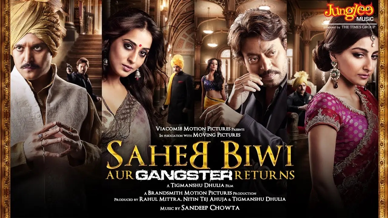 Saheb, Biwi Aur Gangster Returns — trailer