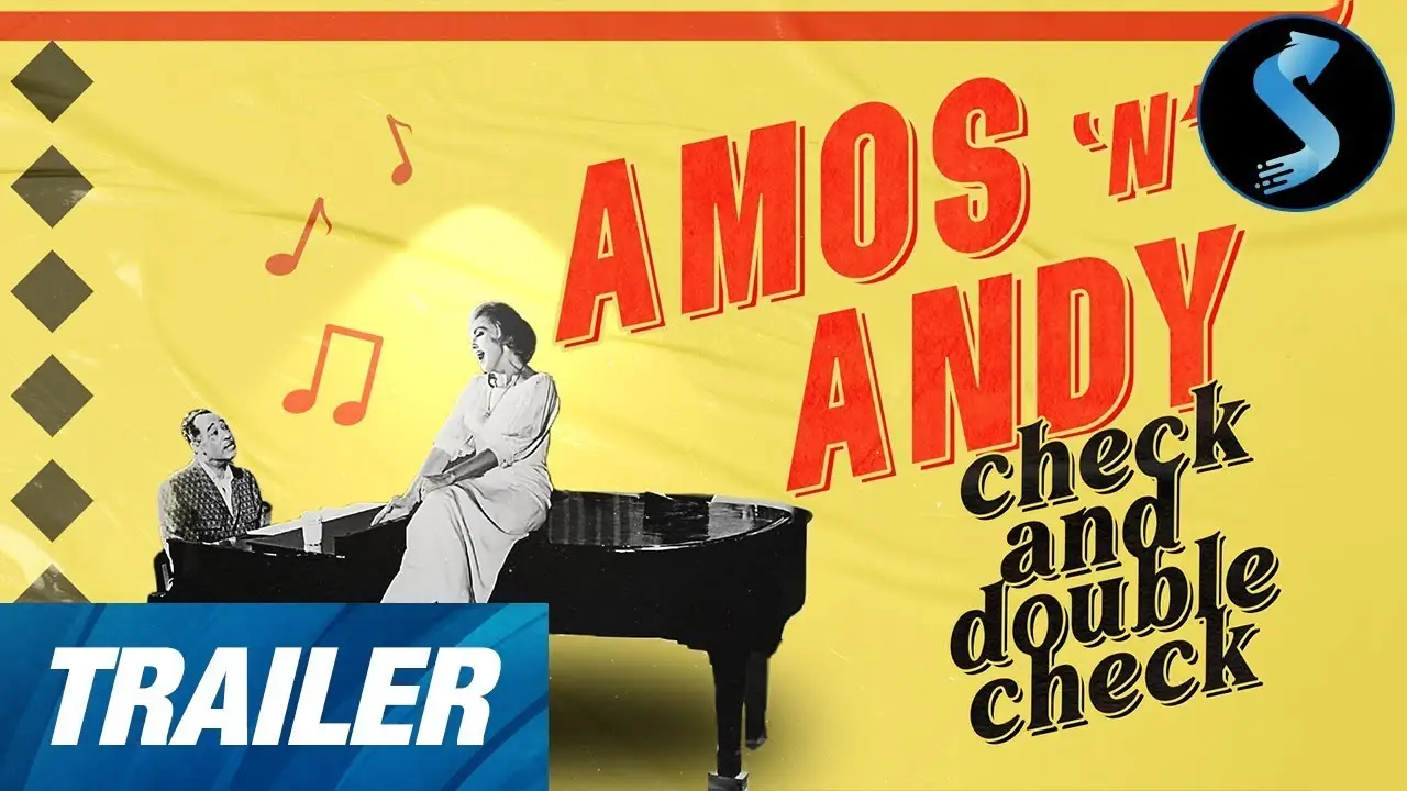 Check and Double Check — tráiler