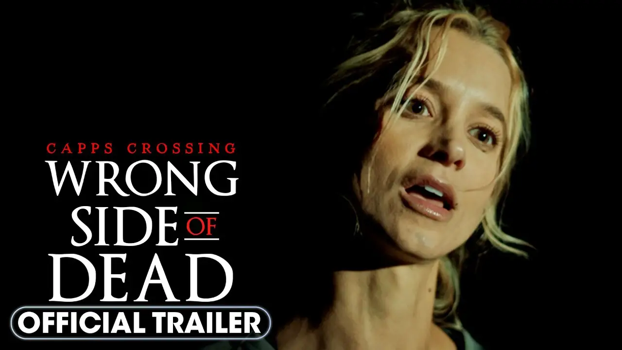 Capps Crossing: Wrong Side of Dead — trailer