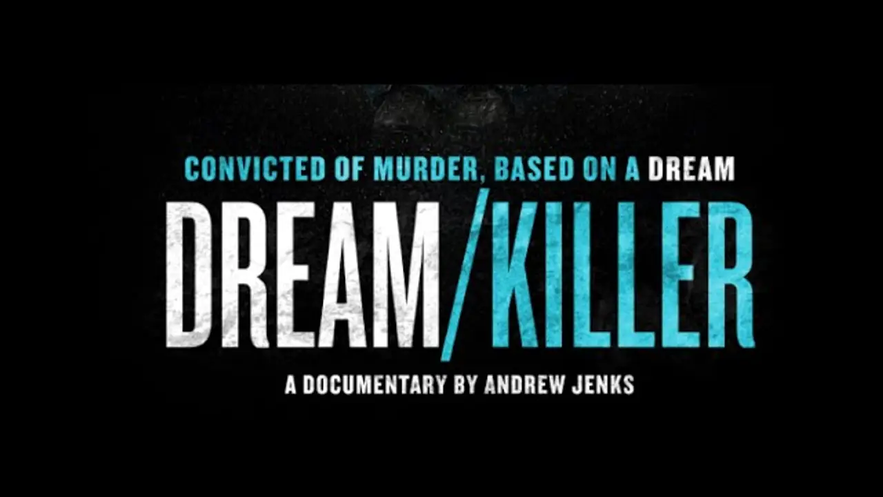 Dream/Killer — tráiler