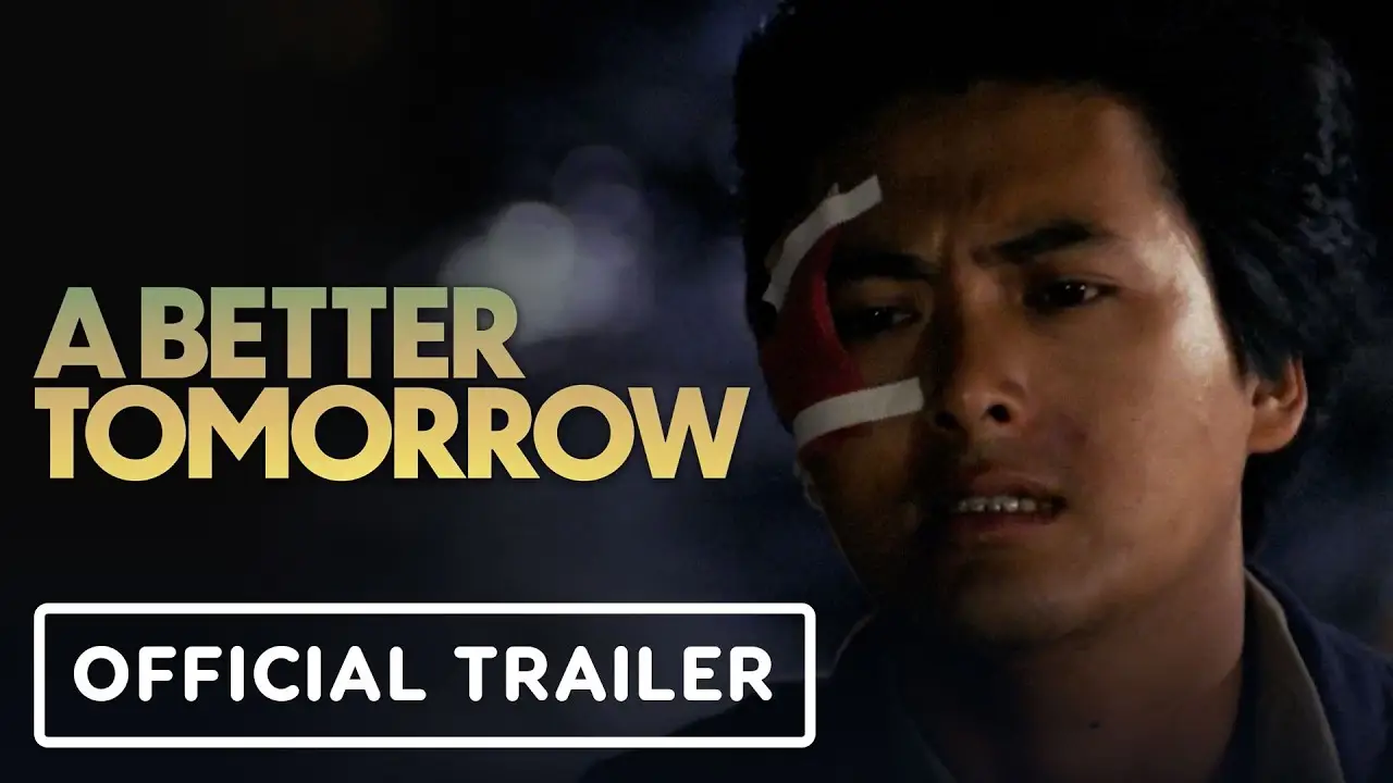 A Better Tomorrow — trailer