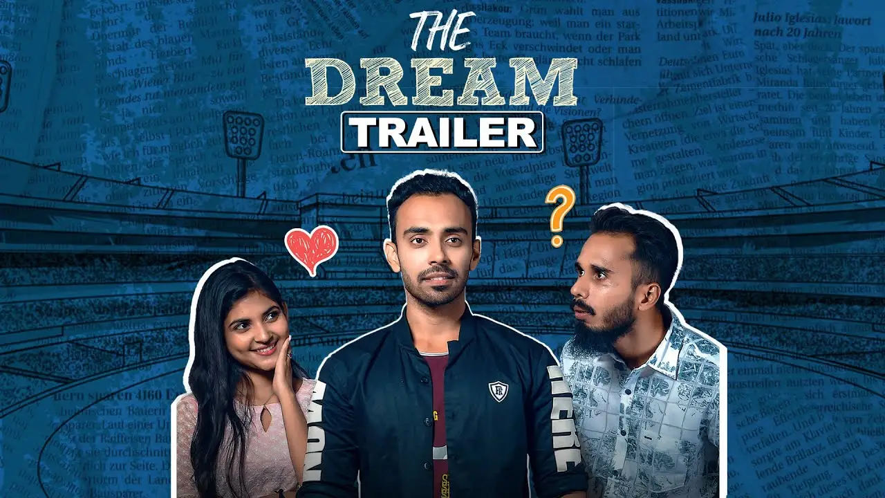 The Dream — trailer