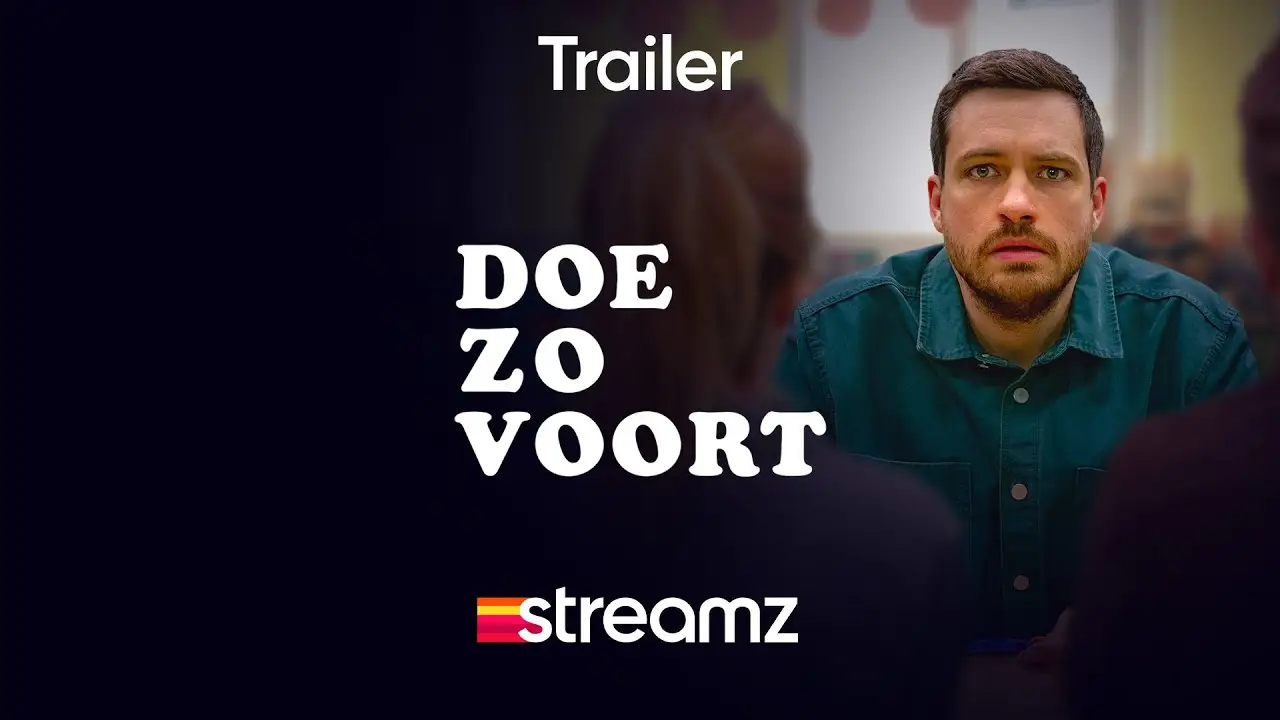 Doe Zo Voort — trailer