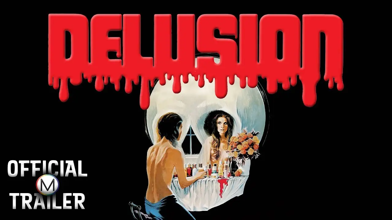 Delusion — trailer