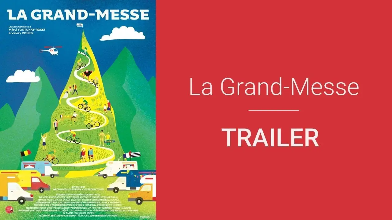 La Grand-Messe — trailer