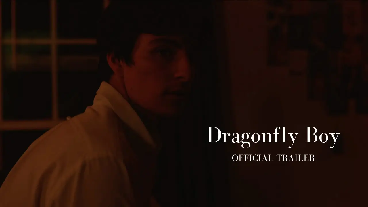 Dragonfly Boy — trailer