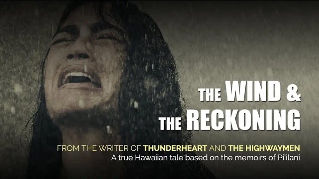The Wind & the Reckoning — trailer