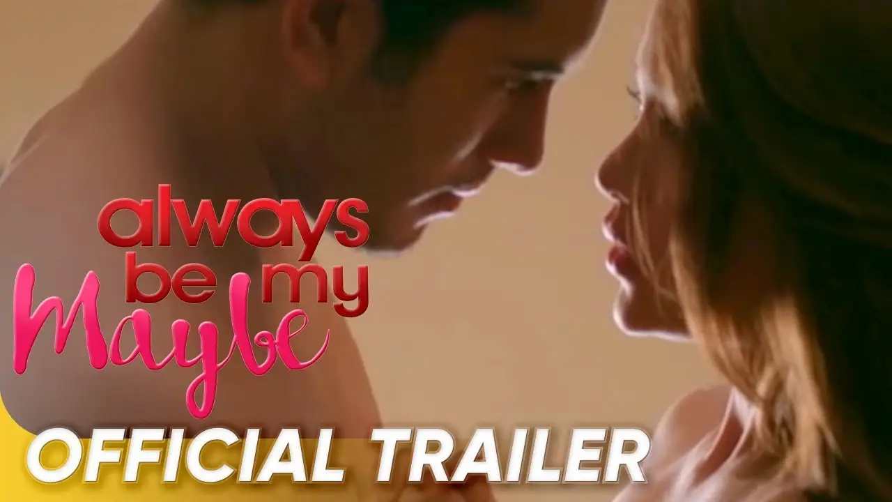 Always Be My Maybe — trailer