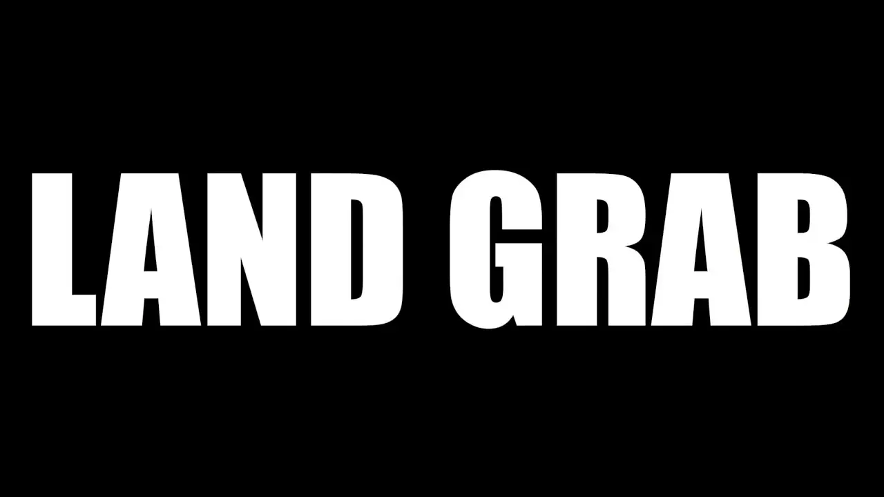 Land Grab — trailer