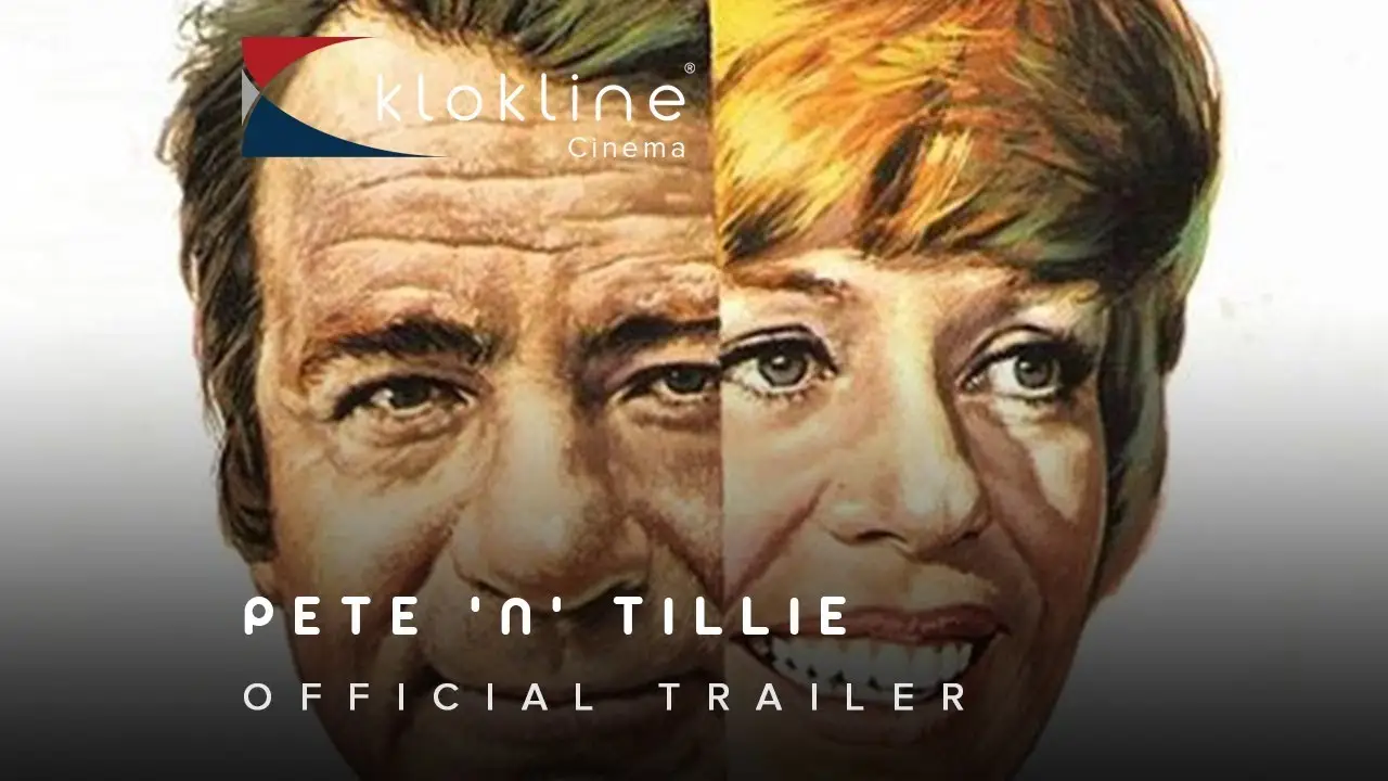Pete 'n' Tillie — trailer
