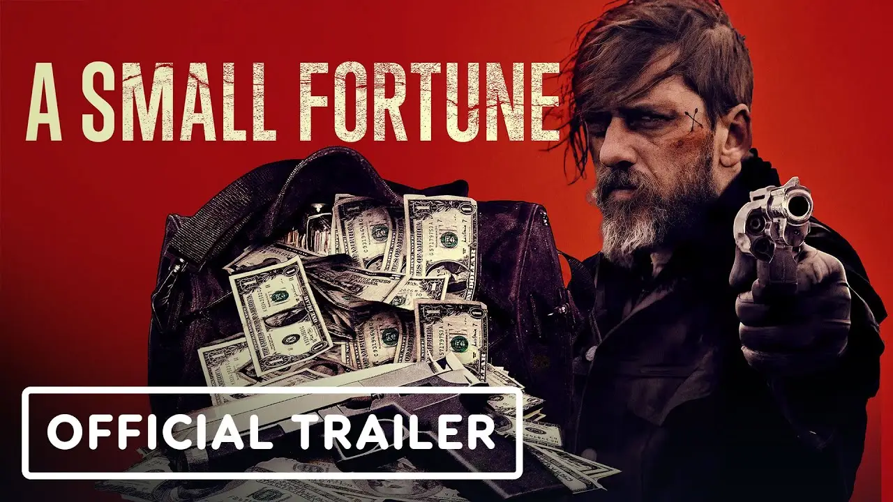 A Small Fortune — trailer