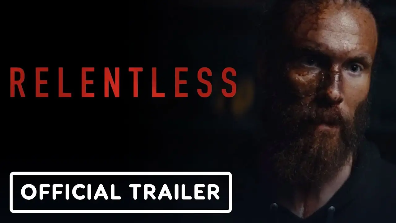 Relentless (upcoming film) — tráiler