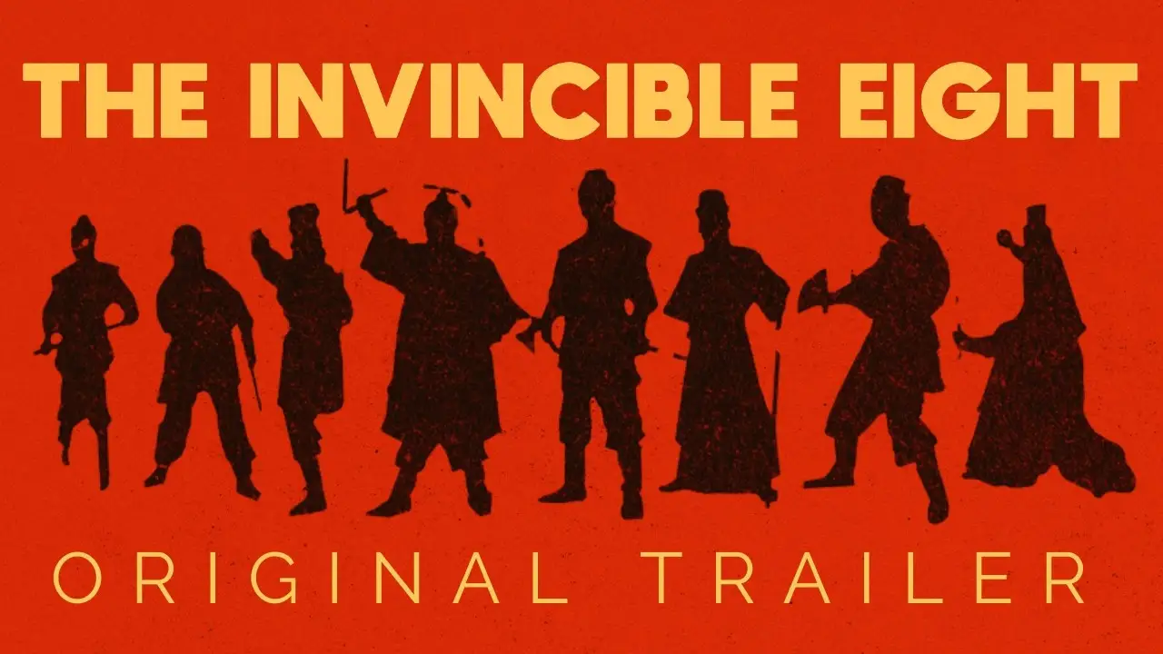 The Invincible Eight — trailer