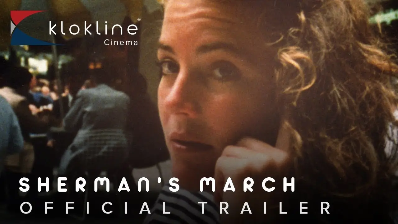 Sherman's March — trailer