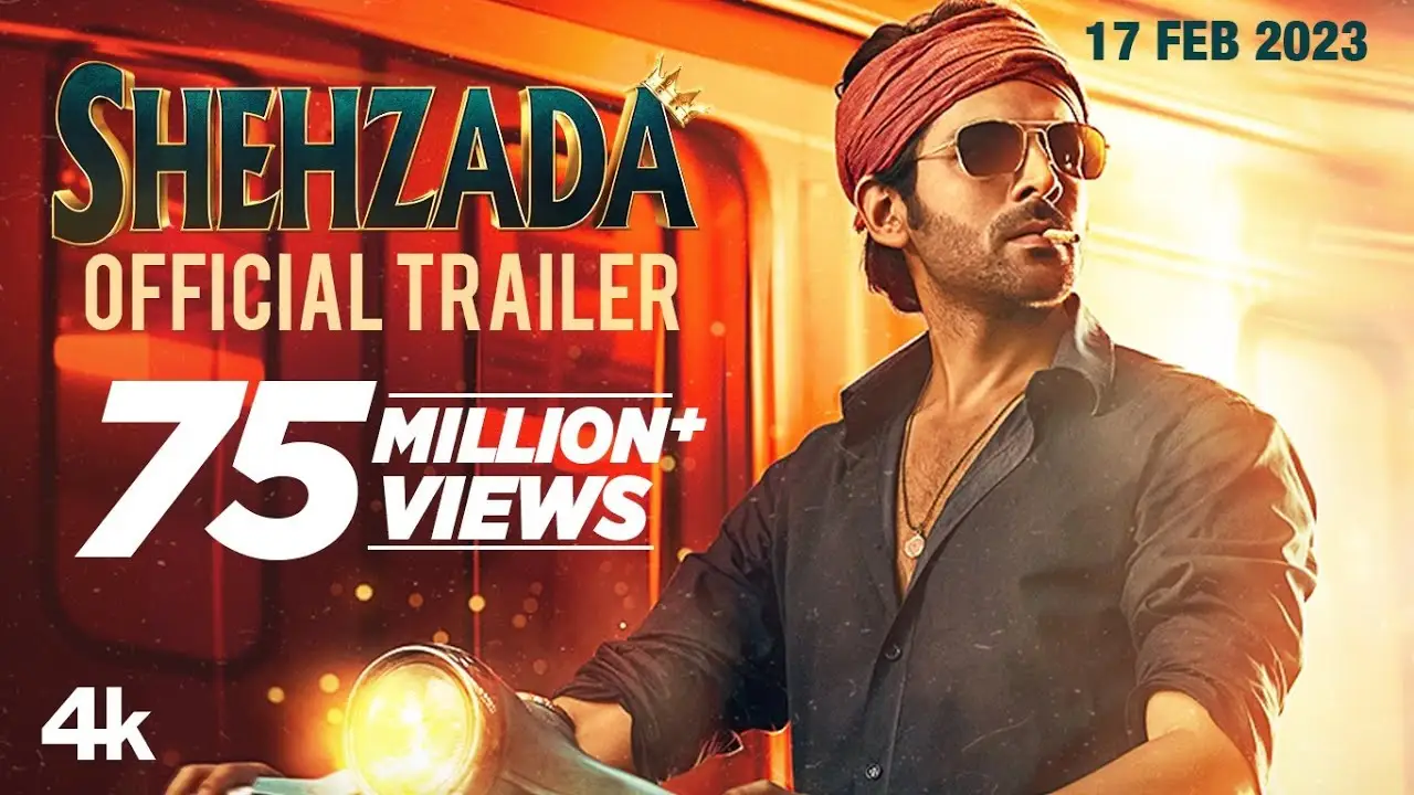 Shehzada — trailer