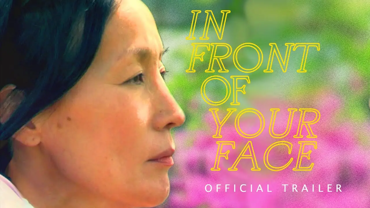 In Front of Your Face — trailer