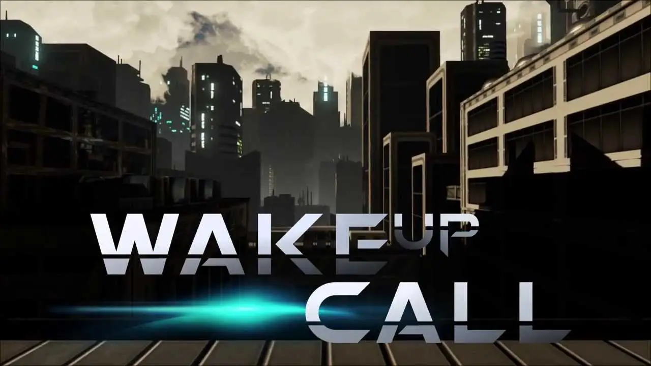 Wake Up Call — trailer