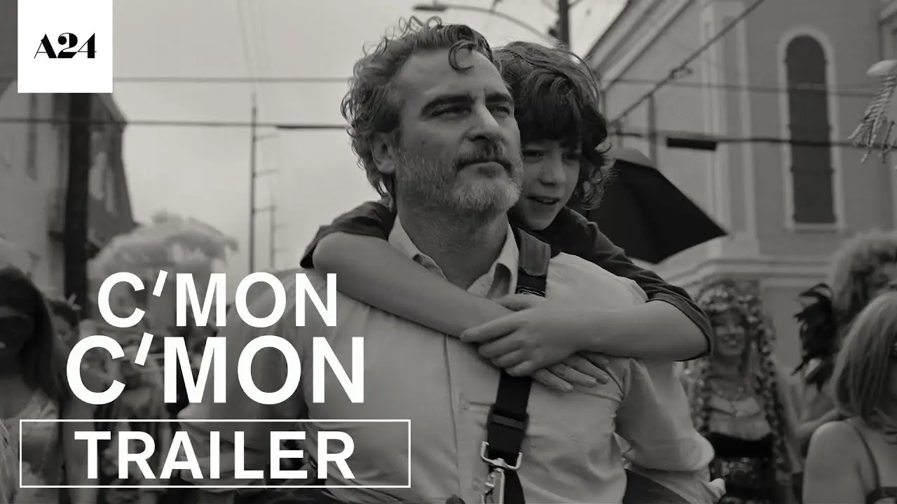 C'mon C'mon — tráiler