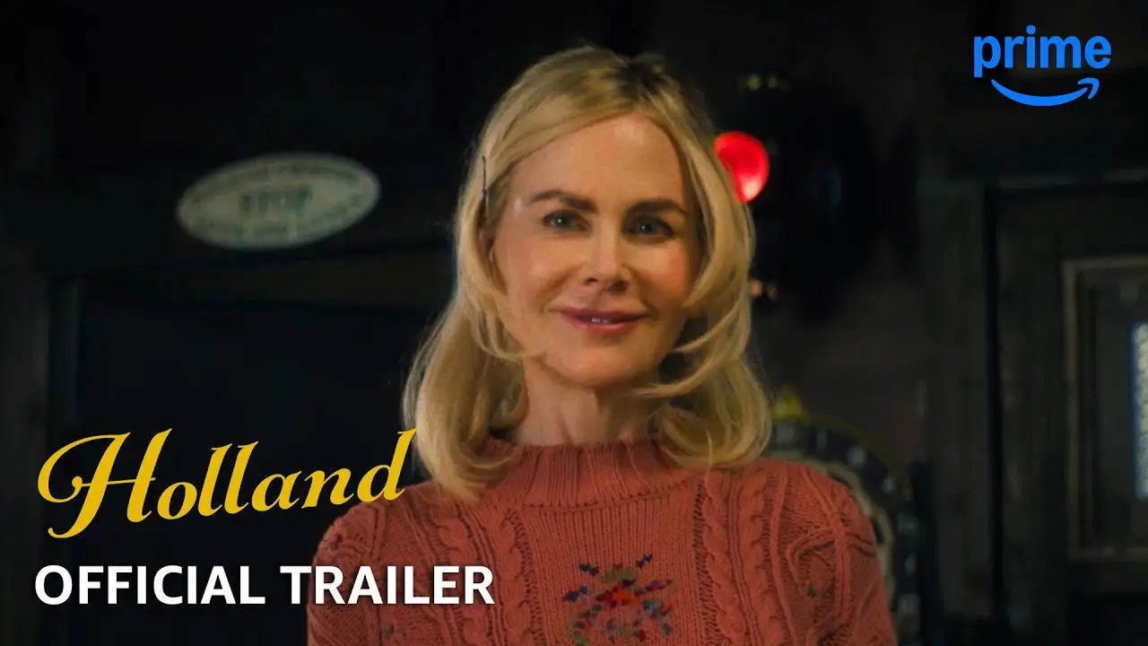 Holland — tráiler