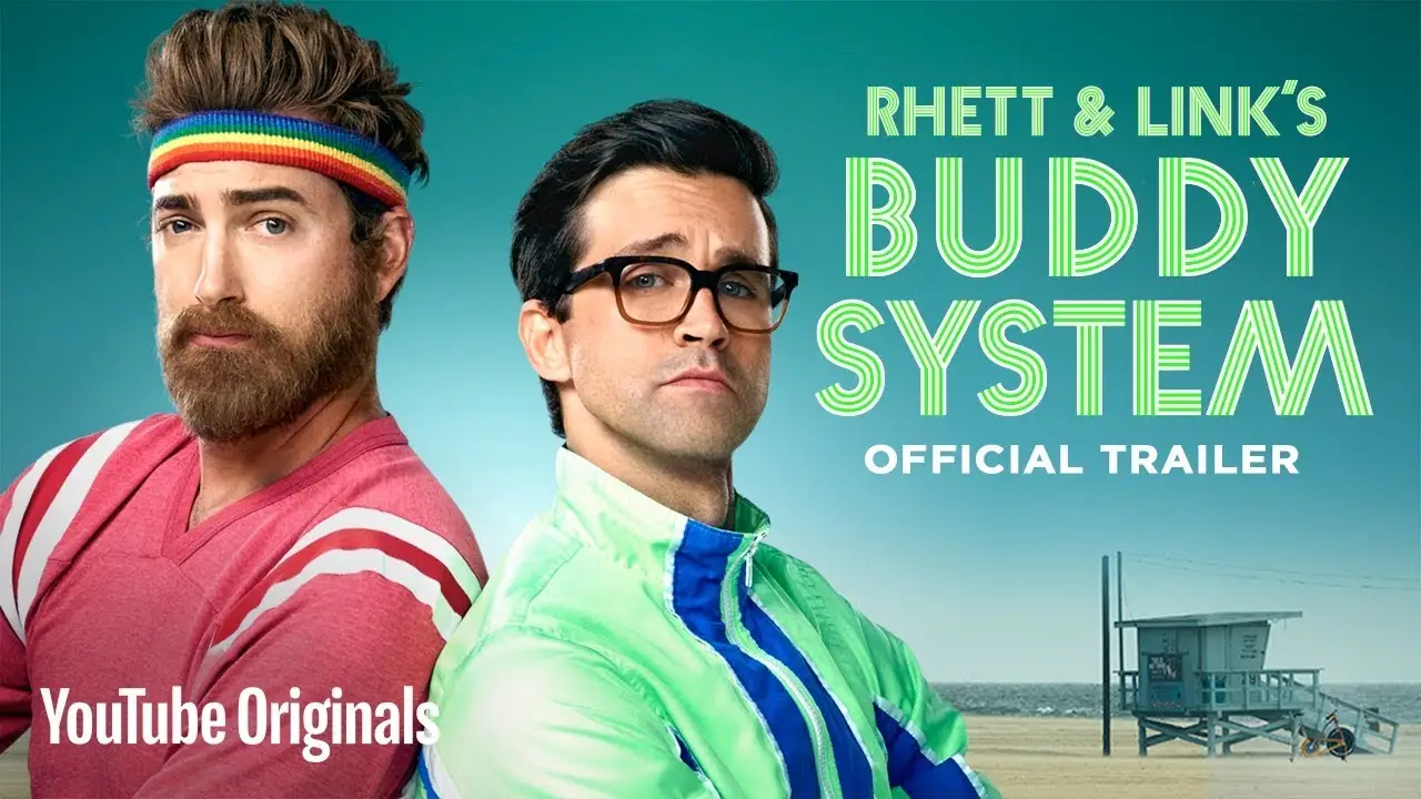 Rhett & Link's Buddy System — трейлер