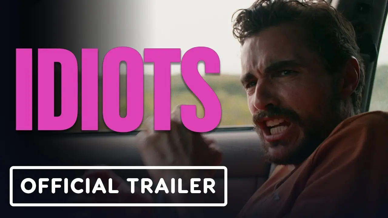 Idiots — tráiler