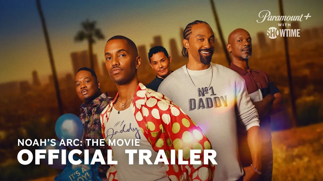 Noah's Arc: The Movie — tráiler