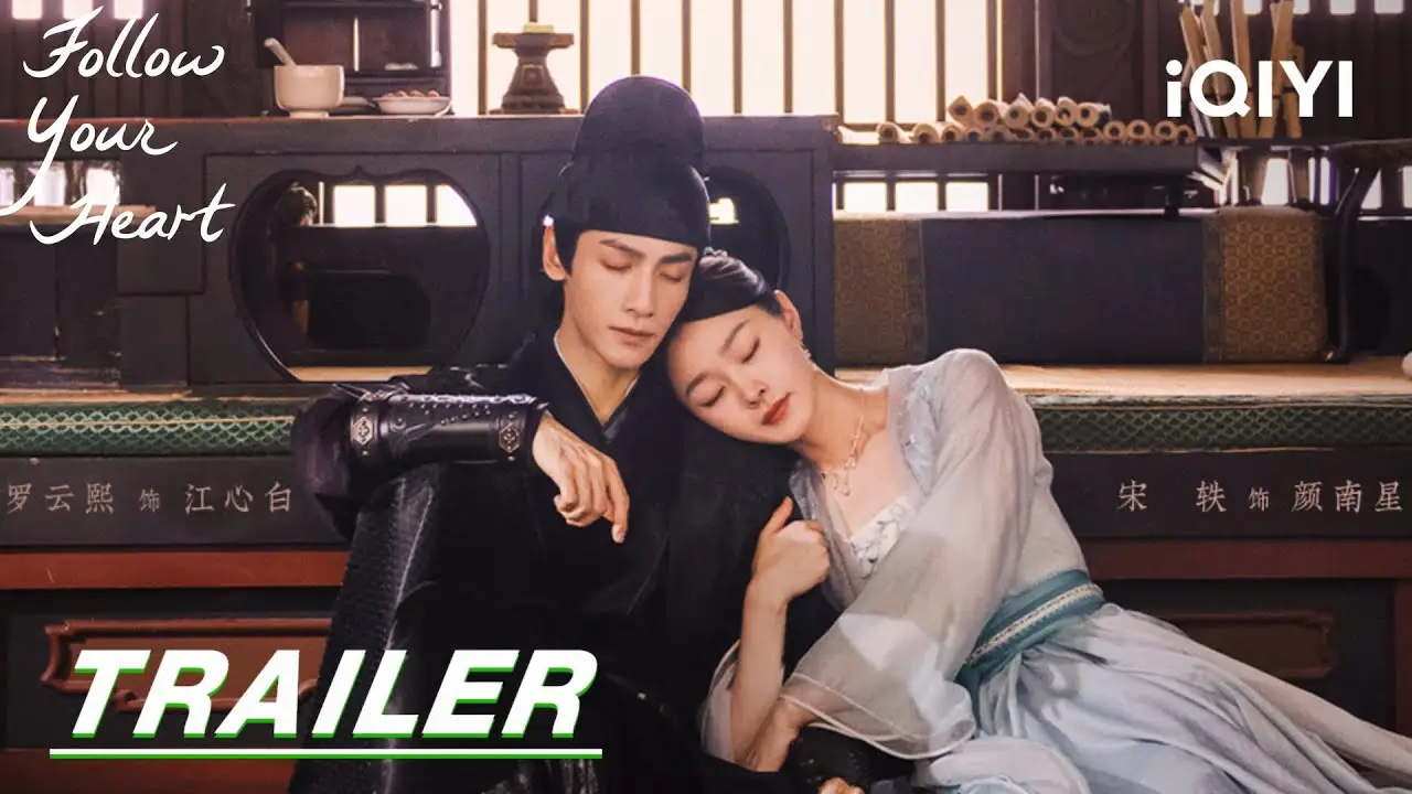 Follow Your Heart — tráiler