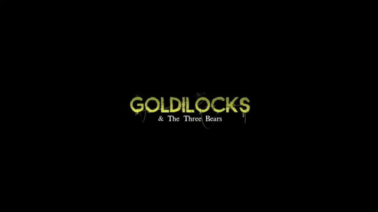 Goldilocks — trailer