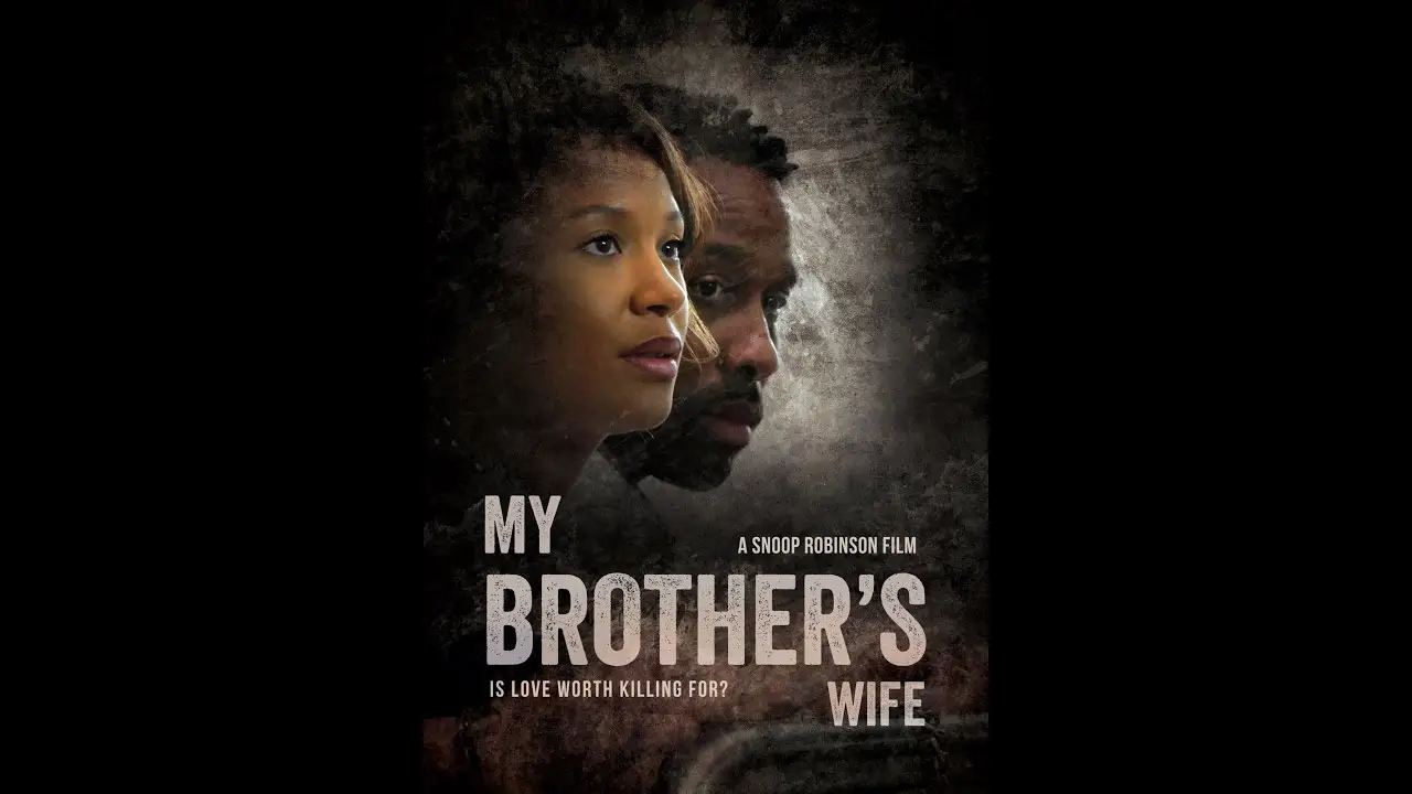 My Brother — tráiler