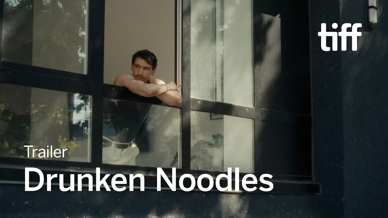 Drunken Noodles — tráiler