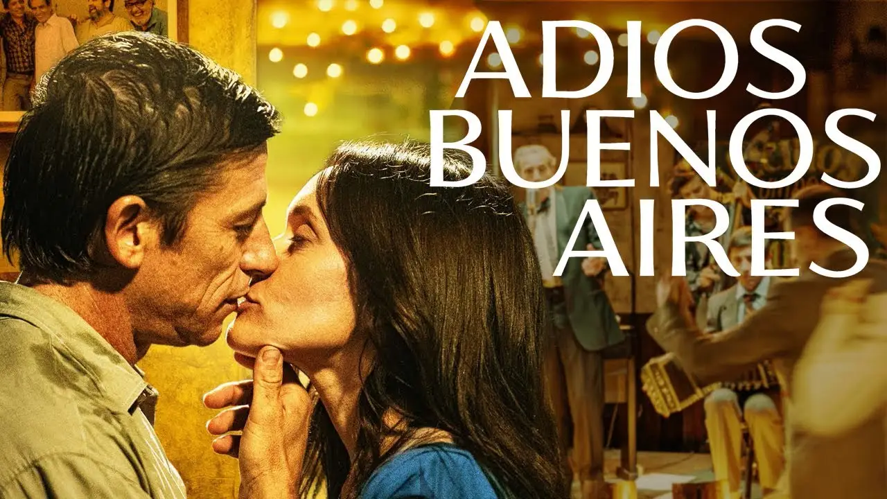 Goodbye Buenos Aires — trailer