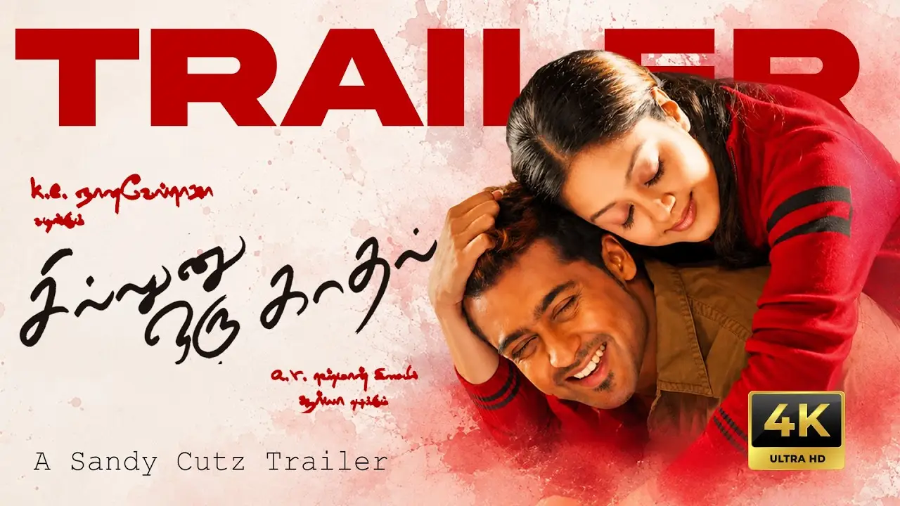Sillunu Oru Kaadhal — трейлер