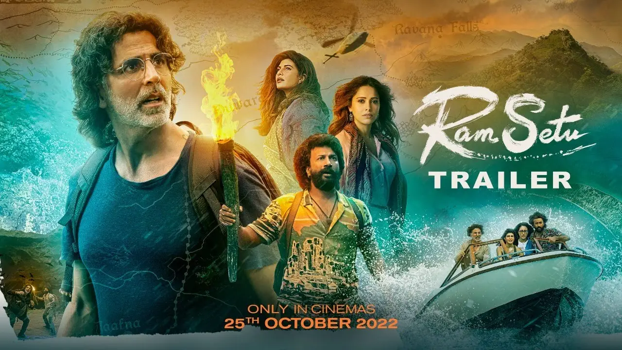 Ram Setu — trailer