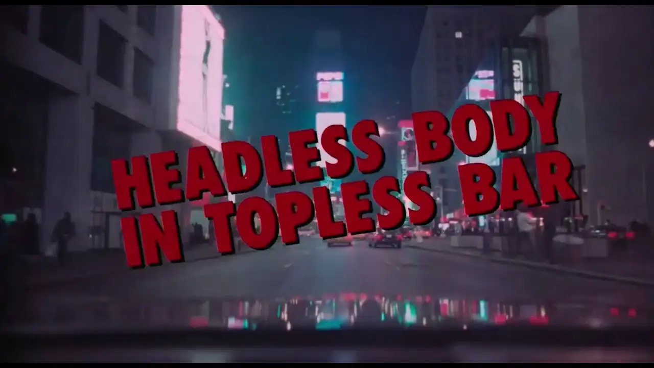 Headless Body in Topless Bar — trailer