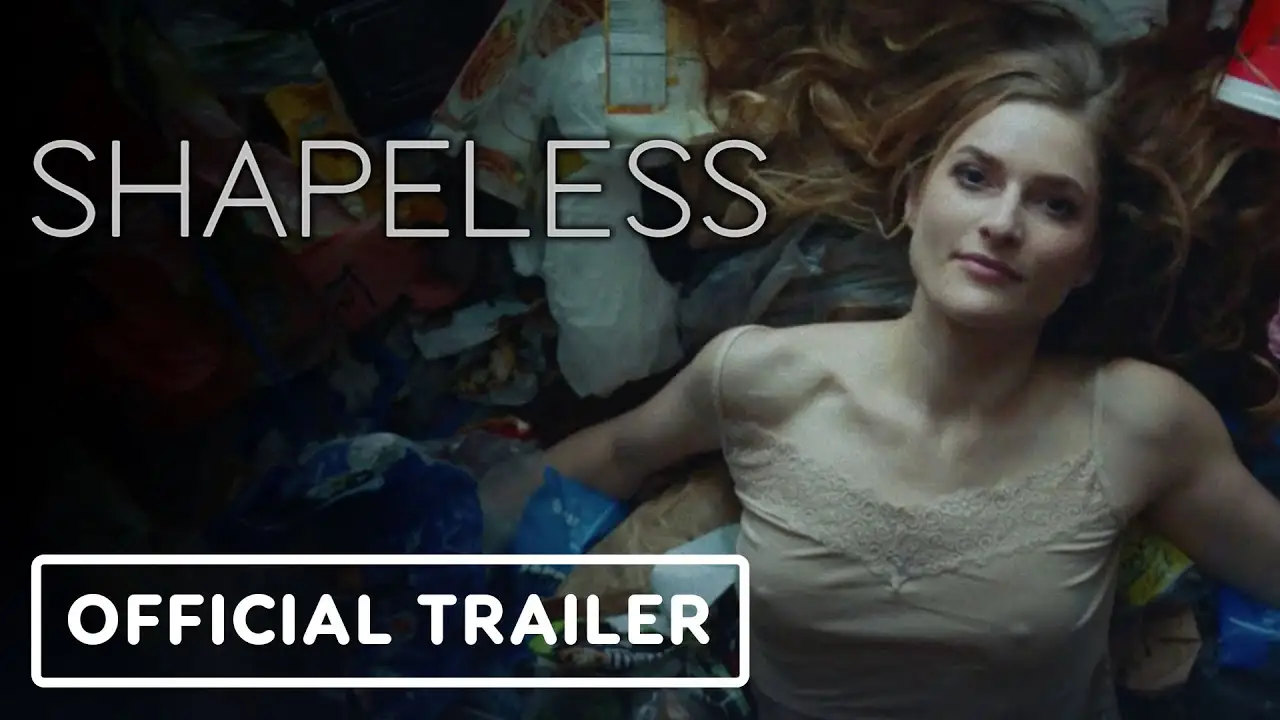 Shapeless — trailer