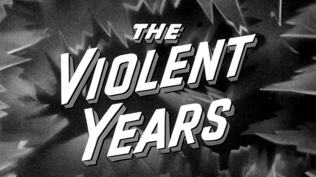 The Violent Years — trailer