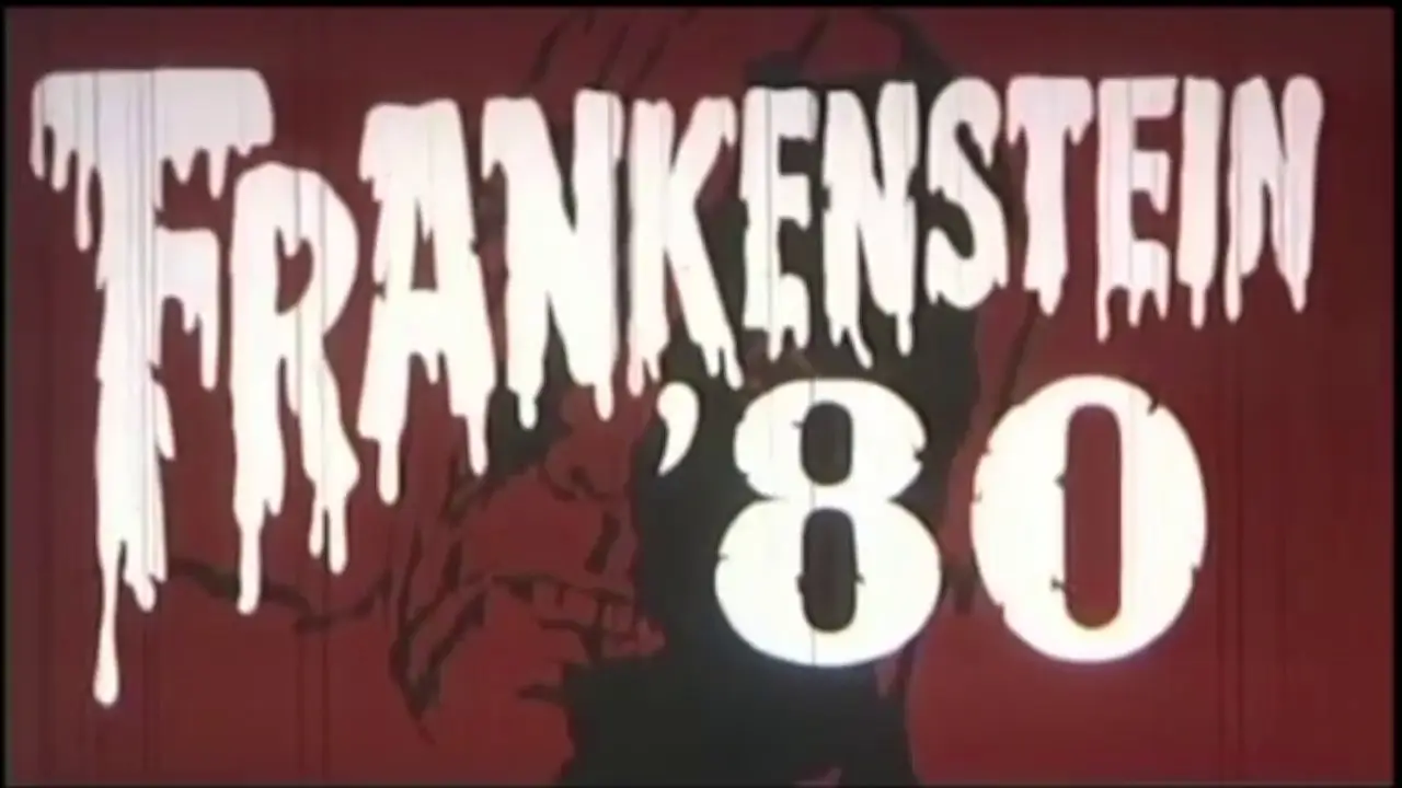 Frankenstein 80 — trailer