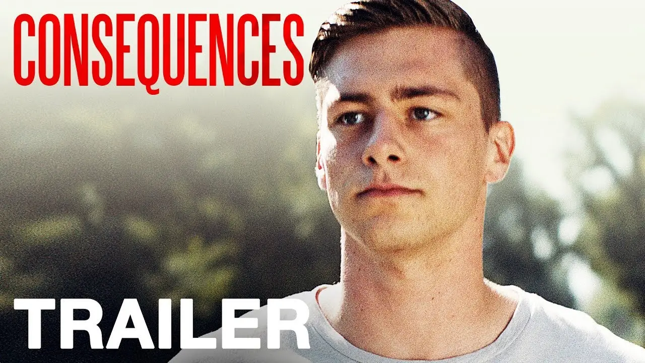 Consequence — trailer
