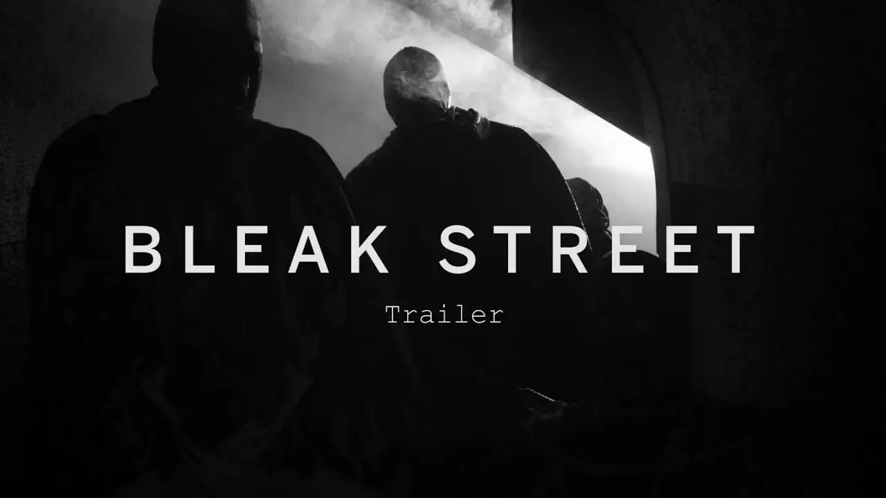 Bleak Street — trailer
